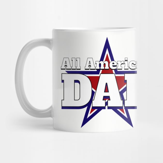 All American Dad by AWbydesign